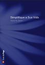 Simplifique a Sua Vida - Preview