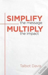 Simplify The Message