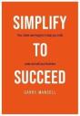 Simplify To Succeed - Preview