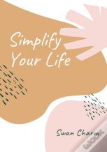 Simplify Your Life