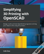 Simplifying 3d Printing With Openscad