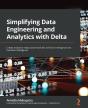 Simplifying Data Engineering And Analytics With Delta - Preview