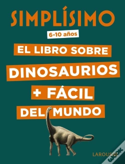 Capa do artigo Simplísimo. El Libro Sobre Dinosaurios + Fácil Del Mundo