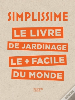 Capa do artigo Simplissime : Le Livre De Jardinage Le + Facile Du Monde