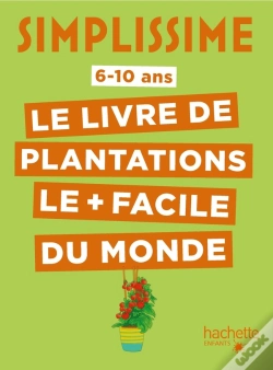Capa do artigo Simplissime : Le Livre De Plantations Le + Facile Du Monde