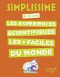 Simplissime : Le Livre Des Expériences Scientifiques Le Plus Facile Du Monde - Preview