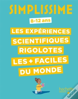 Capa do artigo Simplissime : Les Expériences Scientifiques Rigolotes