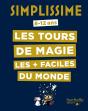 Simplissime : Les Tours De Magie Les + Faciles Du Monde - Preview