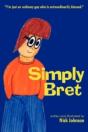 Simply Bret - Preview