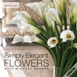 Capa do artigo Simply Elegant Flowers With Michael George