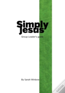 Capa do artigo Simply Jesus Group Leader'S Guide
