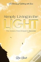 Simply Living In The Light