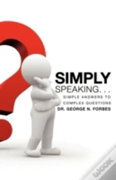 Simply Speaking. . .