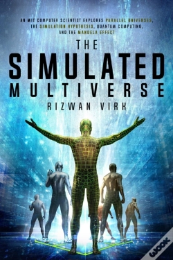 Capa do artigo Simulated Multiverse: An Mit Computer Scientist Explores Parallel Universes, The Simulation Hypothesis, Quantum Computing And The Mandela Effect