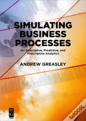 Capa do artigo Simulating Business Processes For Descriptive, Predictive, And Prescriptive Analytics