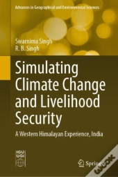 Simulating Climate Change And Livelihood Security