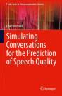 Simulating Conversations For The Prediction Of Speech Quality - Preview