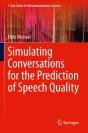Simulating Conversations For The Prediction Of Speech Quality - Preview