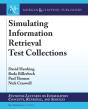 Simulating Information Retrieval Test Collections - Preview