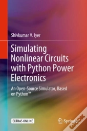 Simulating Nonlinear Circuits With Python Power Electronics