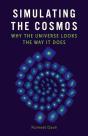 Simulating The Cosmos - Preview