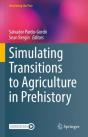Simulating Transitions To Agriculture In Prehistory - Preview