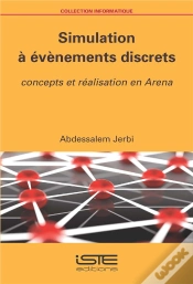 Capa do artigo Simulation À Évènements Discrets : Concepts Et Réalisation En Arena