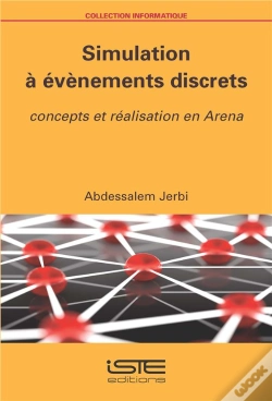 Capa do artigo Simulation À Évènements Discrets : Concepts Et Réalisation En Arena