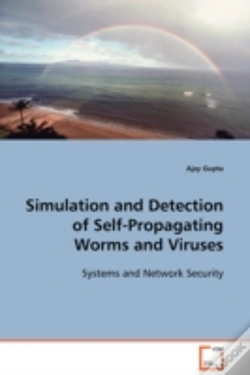 Capa do artigo Simulation And Detection Of Self-Propagating Worms And Viruses