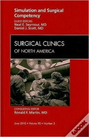 Capa do artigo Simulation And Surgical Competency, An Issue Of Surgical Clinics