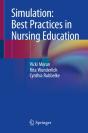 Simulation: Best Practices In Nursing Education - Preview