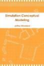 Simulation Conceptual Modeling - Preview
