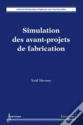 Simulation Des Avantsprojets De Fabrication Coll Productique