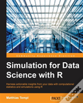 Simulation For Data Science With R