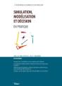 Simulation, Modélisation Et Décision En Pratique - Preview