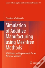 Capa do artigo Simulation Of Additive Manufacturing Using Meshfree Methods