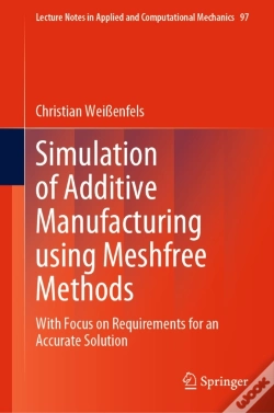 Capa do artigo Simulation Of Additive Manufacturing Using Meshfree Methods