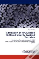 Simulation Of Fpga Based Buffered Security Enabled Encoders