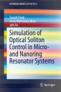 Simulation Of Optical Soliton Control In Micro- And Nanoring Resonator Systems - Preview