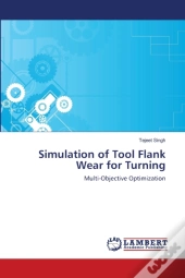 Simulation Of Tool Flank Wear For Turning
