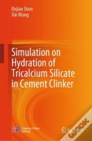 Simulation On Hydration Of Tricalcium Silicate In Cement Clinker
