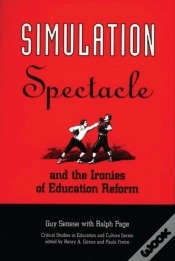 Capa do artigo Simulation, Spectacle, And The Ironies Of Education Reform