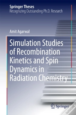 Capa do artigo Simulation Studies Of Recombination Kinetics And Spin Dynamics In Radiation Chemistry
