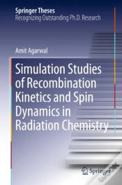 Capa do artigo Simulation Studies Of Recombination Kinetics And Spin Dynamics In Radiation Chemistry