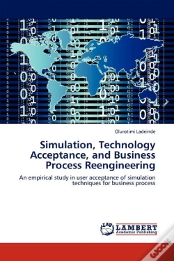 Capa do artigo Simulation, Technology Acceptance, And Business Process Reengineering
