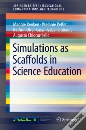 Simulations As Scaffolds In Science Education
