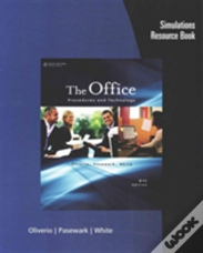 Simulations Resource Book For Oliverio/Pasewark/White'S The Office: Procedures And Technology