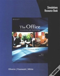 Capa do artigo Simulations Resource Book For Oliverio/Pasewark/White'S The Office: Procedures And Technology