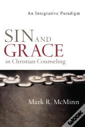 Sin And Grace In Christian Counseling