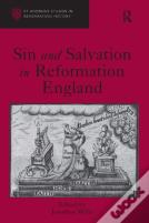 Sin And Salvation In Reformation England